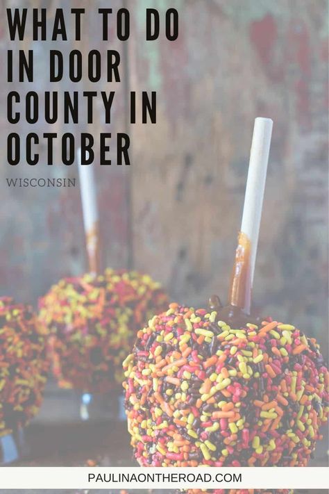 Door County Wisconsin Fall, 30 Bucket List, Wisconsin Beaches, Sturgeon Bay Wisconsin, October Festival, October Events, Wisconsin Vacation, Door County Wi, Door County Wisconsin