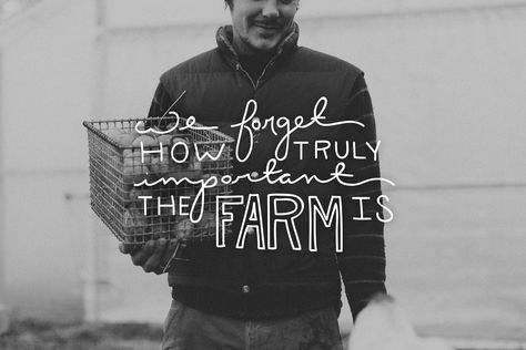 Simple Evening: Raleigh - Farm to Table  |  The Fresh Exchange Farm Love Quotes, Farm To Table Quotes, Family Farm Quotes, Life Is Better On The Farm, Farmer Sayings Quote, Kentucky Girl, Living Off The Land, Sports Room, Spoken Word