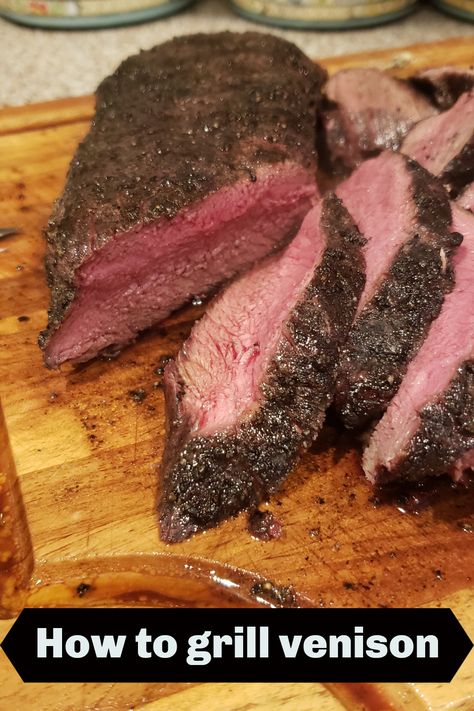 Venison Grill Recipes, Venison Tenderloin Recipes Grilled, Venison Loin Recipes Grill, Grilled Deer Tenderloin, Deer Tenderloin Recipes Grilled, Grilled Venison Steak, Grilled Backstrap Deer, Deer Backstrap Recipes Grill, Venison Backstrap Recipes Grilled