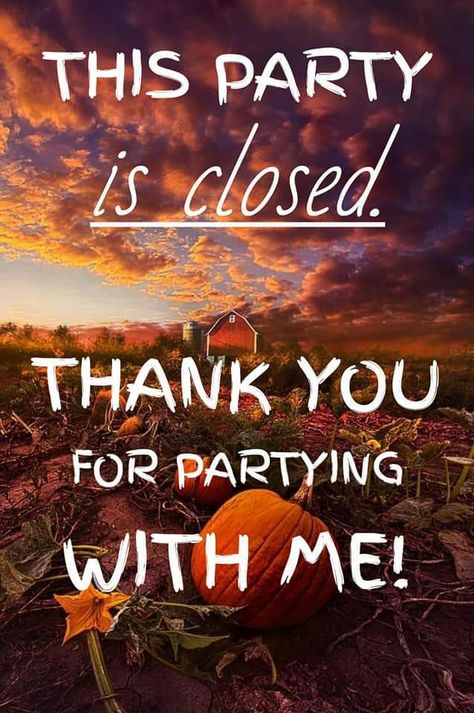 Party Is Closed Scentsy, Scentsy Fall Party Names, Scentsy Party Closing Soon, Scentsy Party Closing, Scentsy Party Closed, Pampered Chef Fall Party Themes, Messenger Party, Facebook Party Games, Fall Party Games