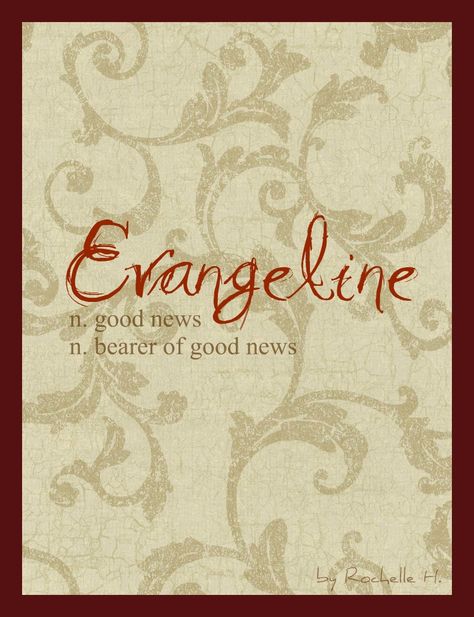 Evangeline. Meaning: Good news; Bearer of good news. Origin: Greek. Silvia Evangeline Evangeline Name Meaning, Evangeline Meaning, Baby Girl Name, Girls Names, Fantasy Names, Beautiful Names, Pack And Play, Pretty Names, Name Games