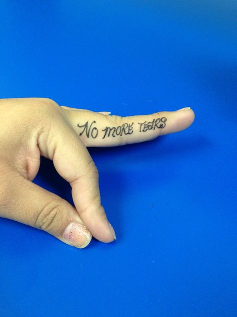 ****NO MORE TEARS**** No More Tears Tattoo, Tears Tattoo, No More Tears, Tattoo Meaning, Quotes Tattoos, No Tears, No More, Tattoo Quotes, Tattoos