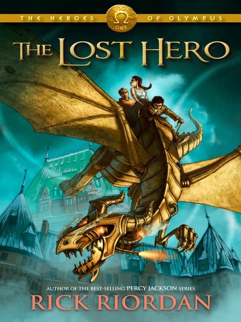 The Lost Hero, Heroes Book, Fantasy Book Series, Jason Grace, Kane Chronicles, Leo Valdez, Rick Riordan Books, The Heroes Of Olympus, Percy Jackson Books