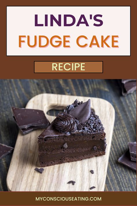 Fudge Cake slice on cutting board Lindas Fudge Cake Cheesecake Factory, Cake Ingredients List, Chocolate Fudge Cake Recipe, Fudge Cake Recipe, Fudge Frosting, Decadent Chocolate Cake, Rich Desserts, Chocolate Fudge Cake, Chocolate Delight