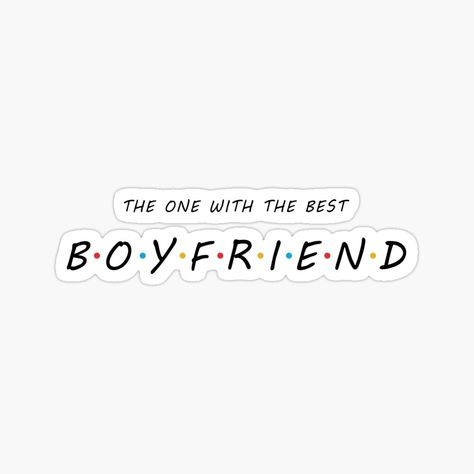 Cute Stickers For Boyfriend, Journal Love For Boyfriend, Stickers For Boyfriend, Bridal Stickers, Supportive Boyfriend, Couple Stickers, Scrapbook Prints, The Best Boyfriend, One Month Anniversary