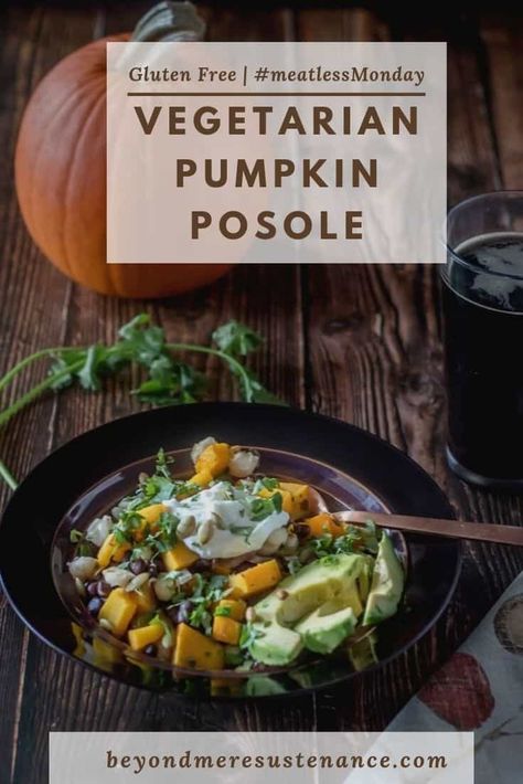 Posole Vegetarian, Vegetarian Posole Recipe, Vegetarian Posole, Green Chile Posole, Cilantro Crema, Posole Recipe, Thanksgiving Food Sides, Mexican Side Dishes, Savory Pumpkin Recipes