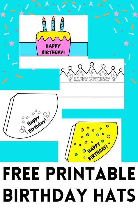 free printable birthday hats with a birthday cake, crown, and traditional birthday hat Birthday Crown Printable, Birthday Crowns For Kids, Birthday Hat Template, Party Hat Template, Colorful Hats, Happy Birthday Crown, Crown Printable, Boy Crown, Birthday Crowns