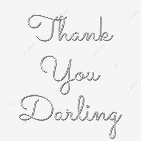 Thank You Darling, Sweetheart Quotes, Thanksgiving Background, Arrow Art, 3d Images, Teacher Thank You, Art Png, Png Clipart, Word Art