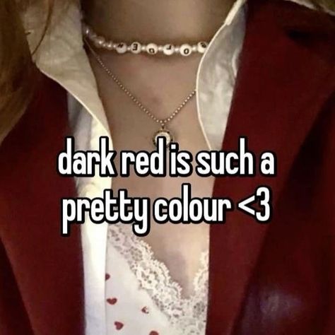 who agrees 😋 Dark And Red Aesthetic, Red Whisper, Creepy Cute Aesthetic, Girls Problems, Cat Profile, Beauty Routine Tips, Some Jokes, Pretty Backgrounds, Whisper Confessions