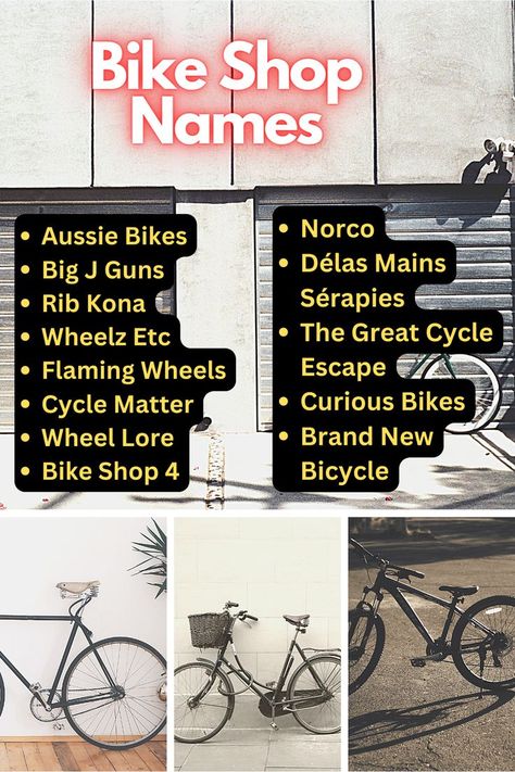 The Most Amazing Bike Shop Names Ideas Unique Business Names, Shop Name Ideas, Bmx Shop, Student Christmas Gifts, Best Bike, Cycle Shop, Bike Mechanics, Shop Name, Names Ideas