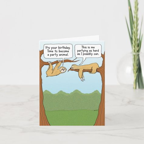 Funny Sloth Party Animals Birthday Card | #funnytreesloths #cutesloths #partyanimals #slow #happybirthday #slothhumor #cartoon #hilarious #humorous #talkingsloths Friend Cards Funny, Sloth Party, Party Animals Birthday, Sloth Cartoon, Friend Cards, Sloth Birthday, Funny Sloth, Animals Birthday, Humor Inappropriate