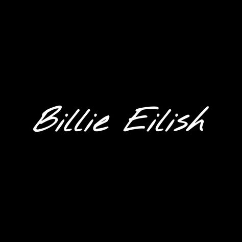 Billie eilish text Billie Eilish Name Font, Billie Eilish Logo Wallpaper, Billie Eilish Writing, Billie Eilish Name Logo, Billie Eilish Symbol, Billie Eilish Font, Blosh Billie Logo, Billie Eilish Desenho, Billie Eilish Signature