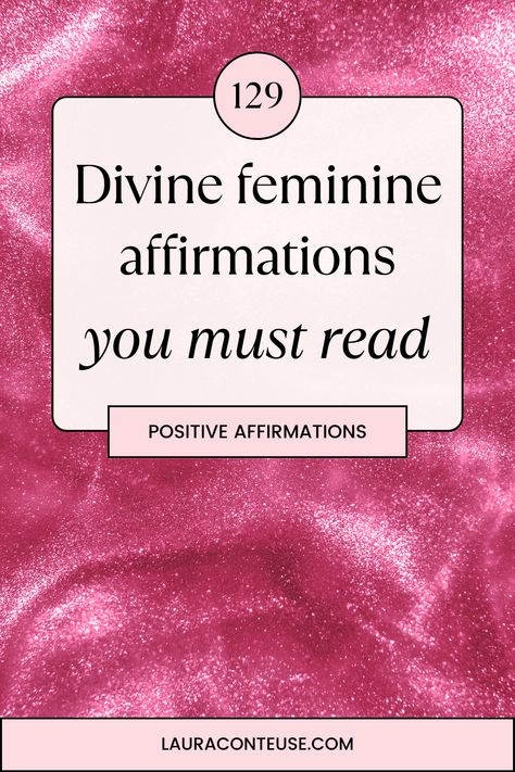 a pin that says in a large font 129 Divine Feminine Affirmations Divine Quotes Spirituality, Divine Feminine Jewelry, Divine Feminine Spirituality Goddesses, Quotes About Feminine Energy, Feminine Energy Wallpaper, Divine Feminine Wallpaper, Goddess Energy Divine Feminine Aesthetic, Feminine Cycle, Divine Feminine Qualities