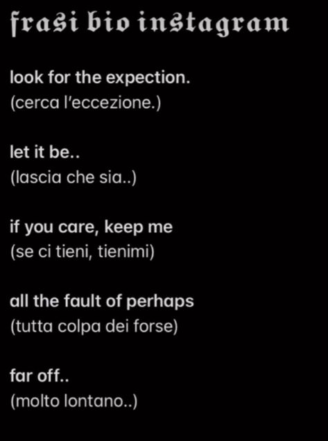 Italian Instagram Bios, Bio Instagram Italiano, Storie Ig, Bio Insta, Insta Tips, Bio Whatsapp, Bio Ig, Instagram Bio Quotes, Italian Quotes