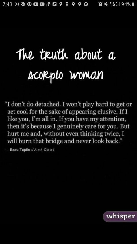 Zodiac Signs Kinks Scorpio, Scorpio Facts Personality Types, Scorpio Women Quotes, Zodiac Mind Scorpio, Scorpio Eyes, Dangerous Quotes, Scorpio Queen, Scorpio Personality, Zodiac Quotes Scorpio