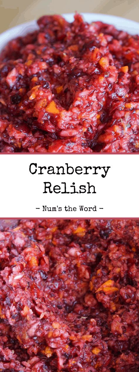 Cranberry Orange Relish Recipes, Cranberry Orange Relish, Fresh Cranberry, Chicory Recipe, Relish Recipe, Thanksgiving Appetizer Recipes, Cranberry Relish, Relish Recipes, Cranberry Recipes