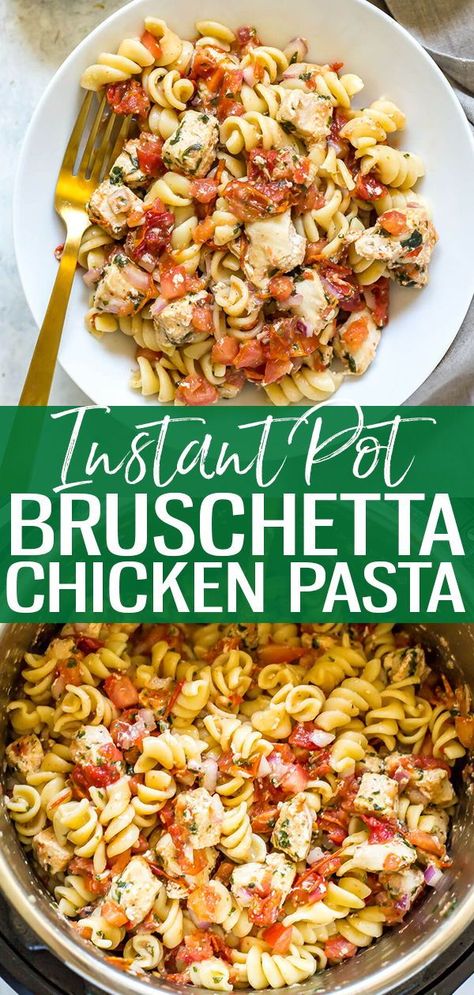 Bruschetta Pasta, Bruschetta Chicken Pasta, Resep Pasta, Instant Pot Pasta Recipe, Bruschetta Chicken, One Pot Pasta Recipes, One Pot Pasta, Instant Pot Dinner Recipes, Easy Instant Pot Recipes