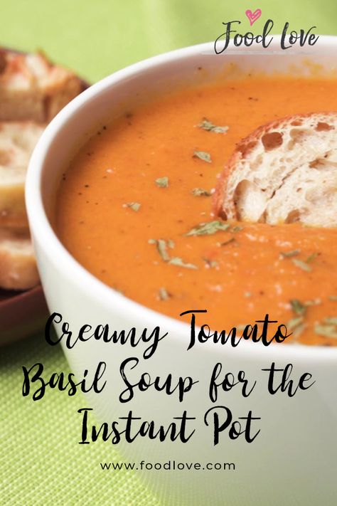 Creamy Tomato Basil Soup for the Instant Pot by Food Love. This Instant Pot creamy tomato basil soup is sure to be your new favorite soup recipe. Pin made by GetSnackable.com #Soup #Tomato Instant Pot Tomato Basil Soup, Tomato Lasagna, Tomato Basil Soup Recipe, Soup Tomato, Creamy Tomato Basil Soup, Basil Soup, Creamy Recipes, Creamy Tomato Soup, Instant Pot Soup Recipes