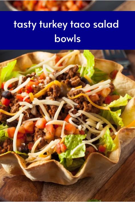 Tasty Turkey Taco Salad Bowls Best Turkey Recipe, Recipe For Turkey, Turkey Mince Recipes, Turkey Taco Salad, Taco Salad Bowls, Minced Meat Recipe, Turkey Taco, Turkey Tacos, Good Recipe