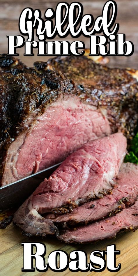 Grilled Prime Rib Roast No Peek Prime Rib Recipe, Grilled Prime Rib, Boneless Prime Rib Roast, Prime Rib Roast Recipe, Perfect Prime Rib, Cooking Prime Rib, Rib Roast Recipe, Standing Rib Roast, Grilled Roast