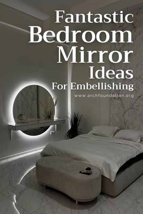 35 Fantastic Bedroom Mirror Ideas For Embellishing 2024 Light Mirror Bedroom, Mirrored Ceiling Above Bed, Mirror Headboard Ideas, Mirror Over Bed, Bedroom Mirror Ideas, Oversized Floor Mirror, Mirror Jewelry Storage, Mirror Headboard, Copper Mosaic