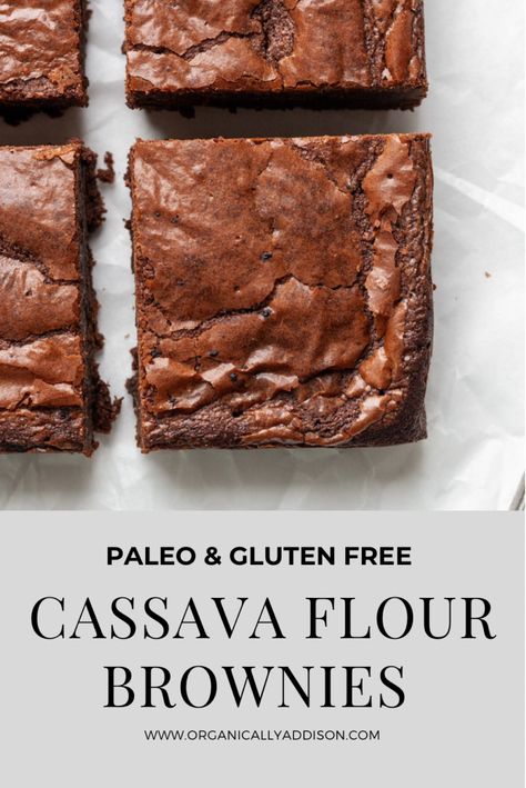 Cassava Recipe, Cassava Flour Recipes, Organically Addison, Autoimmune Paleo Recipes, Aip Desserts, Grain Free Desserts, Paleo Baking, Cassava Flour, Paleo Sweets