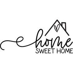 Home Sweet Home Art Image, Home Sweet Home Lettering, Welcome Home Cards, Cookie Images, Idee Cricut, Diy Embroidery Designs, Map Globe, Silhouette Design Store, Cricut Projects Vinyl