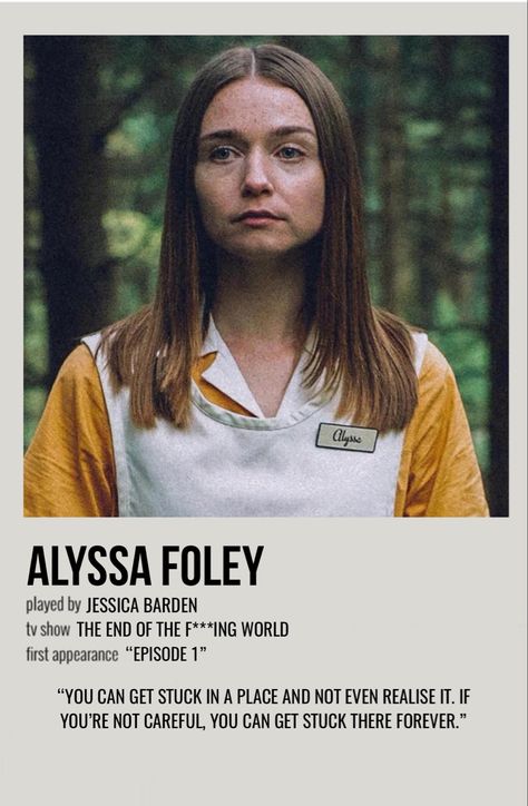 The End Of The F Ing World Alyssa, The End Of The F Ing World Aesthetic, Alyssa The End Of The F Ing World, The End Of The F Ing World, Alyssa Foley, James And Alyssa, Movie Character Posters, Jessica Barden, Posters Movie