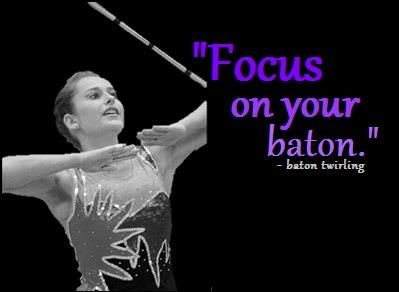 Focus. Twirling Quotes, Twirling Baton, Baton Costumes, Twirl Girl, Dance Motivation, Baton Twirling, Know Your Name, Dance Quotes, Auburn University