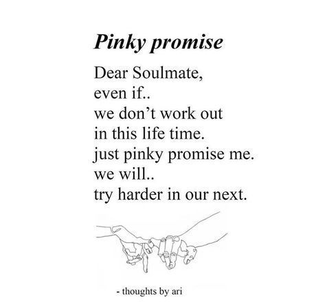 Pinky Promise Quotes Relationships, Pinky Promise Quote, Pinky Promise Quotes, Pinky Tattoo, I Pinky Promise, Soulmate Reading, Nature Quotes Inspirational, Valentine Week, Promise Quotes