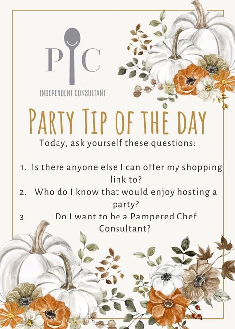 Party Starts Tomorrow Pampered Chef, Pampered Chef Party Posts, Pampered Chef Party, Chef Party, Pampered Chef Consultant, Did You Eat, Tip Of The Day, Pampered Chef, Host A Party