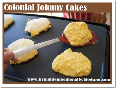 Colonial Food -Johnny Cakes Colonial Food, Johnny Cakes Recipe, Colonial Recipe, Johnny Cakes, 123 Homeschool 4 Me, Johnny Cake, American History Lessons, Homeschool Social Studies, Costumes Diy