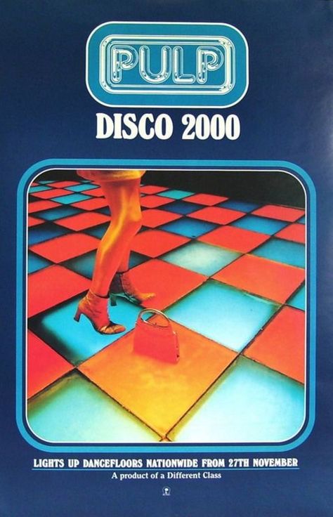 Pulp Disco 2000, Pulp Band, Only The Young, Jarvis Cocker, Cover Album, Promo Poster, Music Things, Poster Photography, Vintage Poster Design