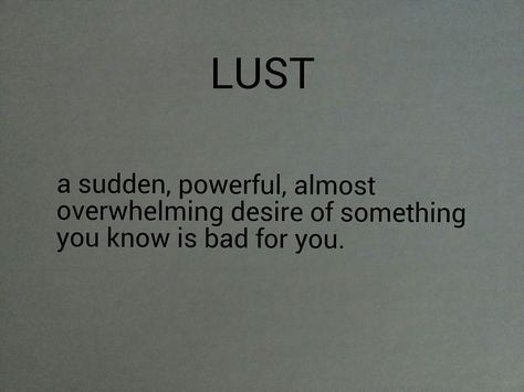 Lust Behind Blue Eyes, Under Your Spell, Love And Lust, Pretty Words, The Words, Words Quotes, Wise Words, Quotes To Live By, Just In Case