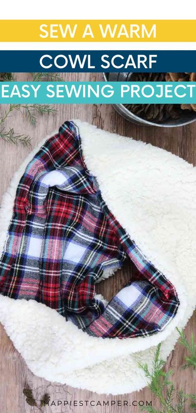 This contains: Plaid fabric and sherpa fabric sewn together to make a scarf Text Sew a Warm Cowl Scarf Easy Sewing Project Scarf Sewing, Scarf Sewing Pattern, Fleece Projects, Cowl Neck Scarf, Sewing Hats, Scarf Tutorial, Diy Scarf, Cozy Scarf, Cowl Scarf