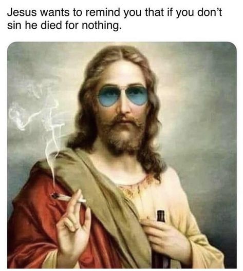 A Random Assortment of Funny Memes & Silly Internet Things - Memebase - Funny Memes Funny Sarcastic Quotes Humor, Jesus Meme, Atheist Humor, Jesus Memes, Jesus Funny, Funny Puns Jokes, Puns Jokes, Memes Sarcastic, Sarcastic Quotes Funny