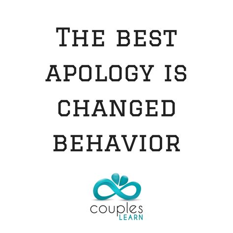 Apologies lose their meaning when nothing changes. Don't tell your partner how you've changed, show them. #coupleslearn Nothing Changes, You've Changed, Never Change, Beautiful Words, Relationship Advice, Meant To Be, Keep Calm Artwork, Inspirational Quotes, Good Things