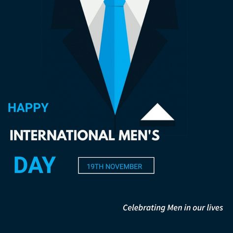 Mens Day Poster Design, International Mens Day Poster, International Men's Day Poster, International Men's Day Quotes Words, Mens Day Poster, International Man Day Quotes, Men's Day Quotes, Employee Day, Happy International Men's Day