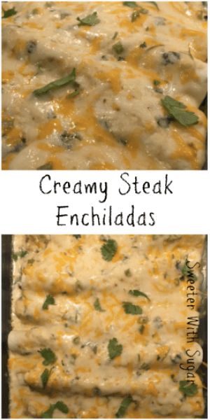 Creamy Steak Enchiladas | Sweeter With Sugar | Beef, Enchiladas, Casseroles, Creamy, #beef #enchiladas #creamysauce #creamy #steak Steak Enchiladas, Creamy Steak, Steak Burritos, Enchiladas Beef, Leftover Steak, Beef Fajitas, Easy Steak, Steak Fajitas, Pan Meals