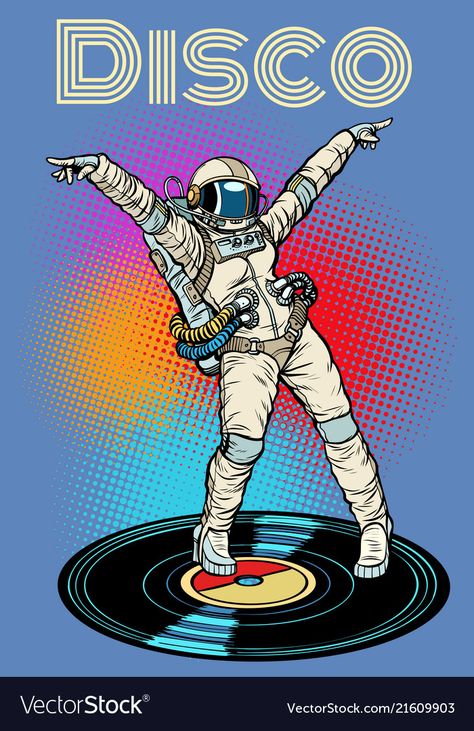 Dancing Astronaut, Woman Astronaut, Images Pop Art, Astronaut Drawing, Disco Dancing, Pop Art Vintage, Dancing Woman, Retro Vector Illustration, Art Spatial