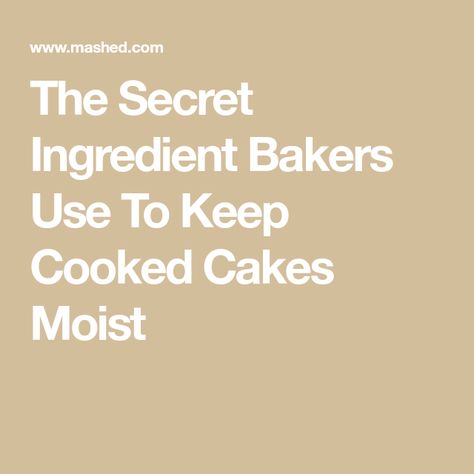 The Secret Ingredient Bakers Use To Keep Cooked Cakes Moist Bakery Style Cake, Bean Pods, Non-dairy Milk, Cake Layers, Milk Cake, Birthday Cake Recipe, Milk Bar, Dairy Milk, Secret Ingredient