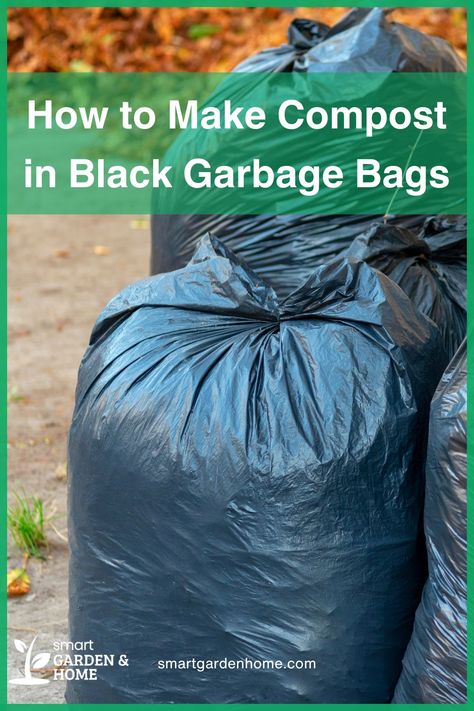 Learn how to make compost easily with black garbage bags!  It's an eco-friendly way to recycle kitchen and yard waste, enriching your soil for healthier plants.  Start composting today with this simple guide! Start Composting, Make Compost, Composting Methods, Recycled Kitchen, Compost Bin Diy, Diy Compost, Composting Process, How To Make Compost, Yard Waste