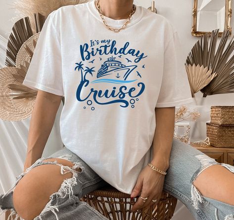 18th Birthday Cruise, 21st Birthday Cruise, 40th Birthday Cruise, Disney Cruise Birthday Shirt, Birthday Cruise Tshirt Ideas, Cruise Sweatshirt, Birthday Cruise Shirt, Birthday Cruise, Cruise Party