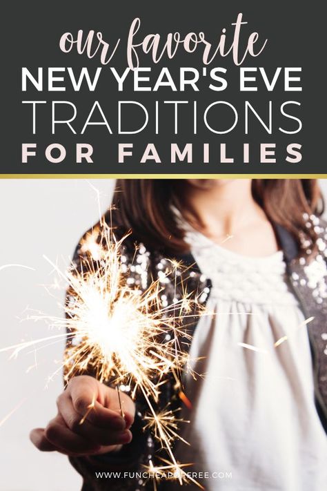 New Years Family Traditions, Nye Traditions With Kids, Family Traditions To Start, Nye Traditions, New Year's Eve Party Themes, New Years With Kids, Family New Years Eve, New Years Eve Traditions, New Year's Eve Activities