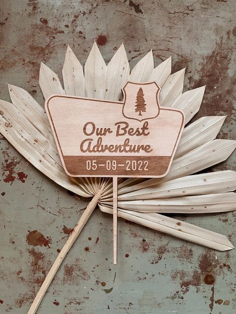 National Park Cake, Adventure Wedding Theme, National Park Wedding Theme, National Park Sign, Birthday Party At Park, Wedding Shower Themes, Park Birthday, Camp Wedding, Engraved Sign