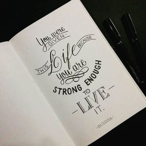 "You were given this life because you are strong enough to live it" Motivation Drawing Ideas Student, Motivation Drawing Ideas, Motivational Drawings, Positive Journaling, Calligraphy Quotes Doodles, Calligraphy Doodles, Big Draw, Doodle Quotes, Bullet Journal Quotes