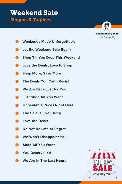 155+ Best Weekend Sale slogans and Taglines - theBrandBoy.Com Casual Slogan T-shirt For Everyday, Affordable Casual Slogan T-shirt, Company Slogans Ideas, Slogan Sample, Best Slogans, Drink Business, Business Worksheet, Fashion Slogans, Product Ads