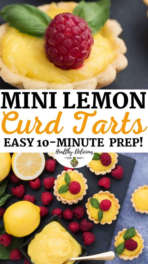 Lemon Curd Tarts, Curd Tarts, Mini Lemon Tarts, Lemon Tartlets, Mini Tart Recipes, Lemon Curd Tart, Easy Lemon Curd, Lemon Tarts, Lemon Tart Recipe