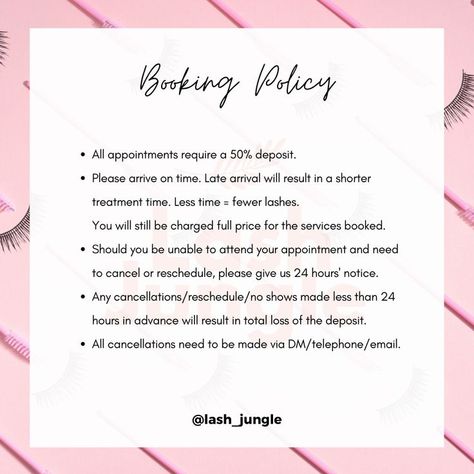 Lash booking policy Lash Policy, Nail Tech Policies, Booking Policy, Grow Your Eyelashes, Eyelash Studio, Eyelash Extensions Salons, Long Thick Eyelashes, Thick Eyelashes, Esthetician Marketing