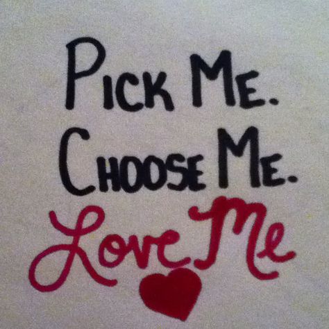 Pick Me Girl Quotes, Pick Me Choose Me Love Me, Cherry Temple, Myrtle Wilson, My Girl Quotes, She Loves Me, Please Love Me, Distance Love Quotes, Inappropriate Thoughts